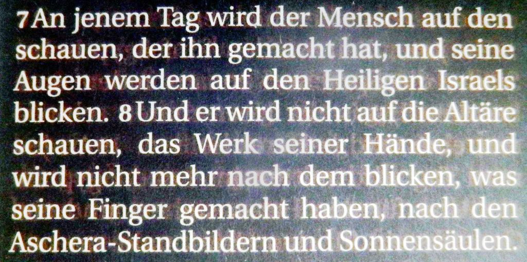 Die Bibel - Jesaja 17, 7-8