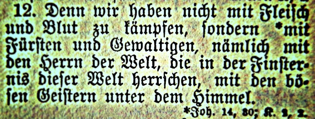 Die Bibel - Epheser 6, 12